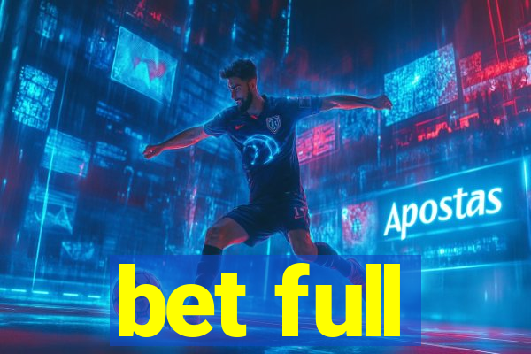 bet full